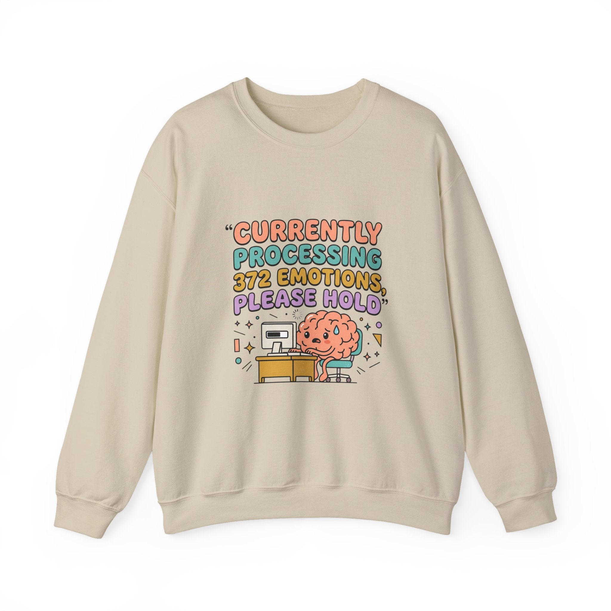 Currently Processing 372 Emotions Crewneck Sweatshirt | mental health humor, anxious but functioning