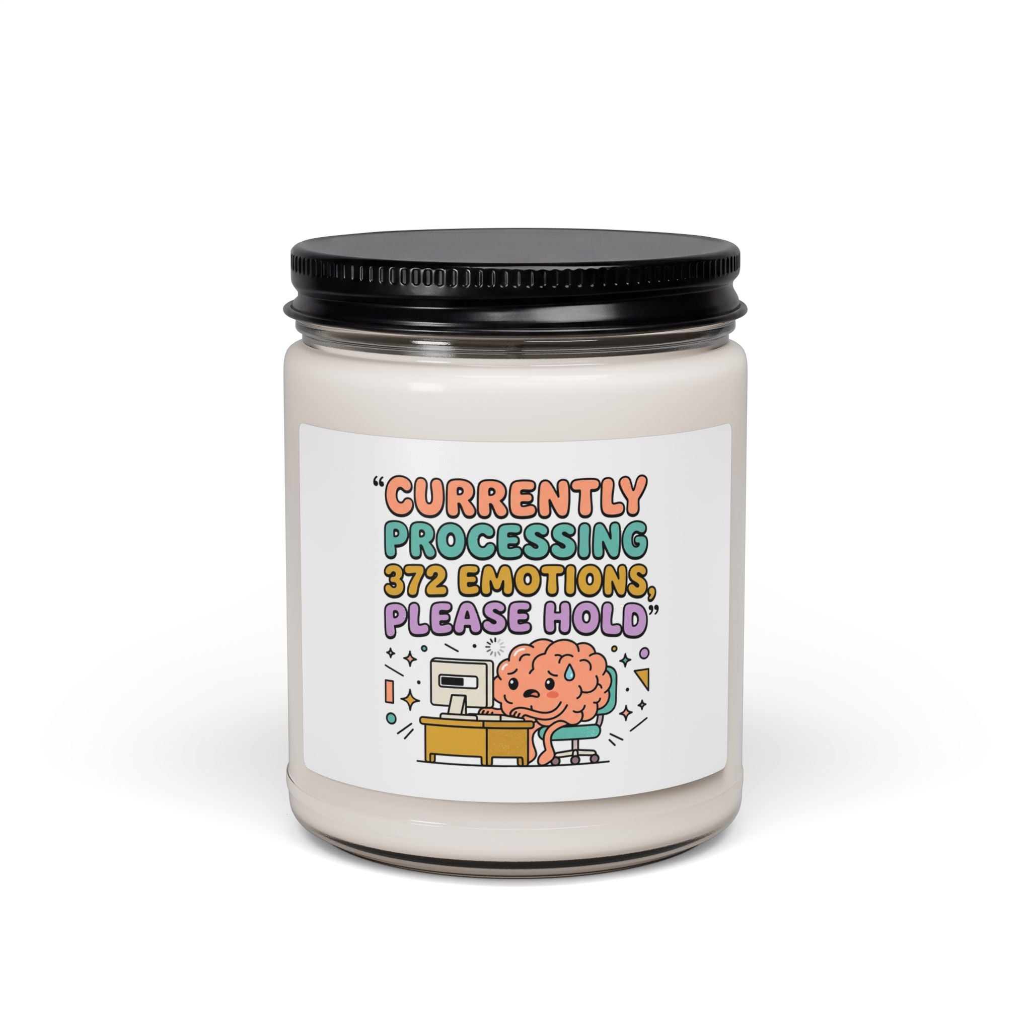 Currently Processing 372 Emotions Candle | mental health humor, wellness sarcasm
